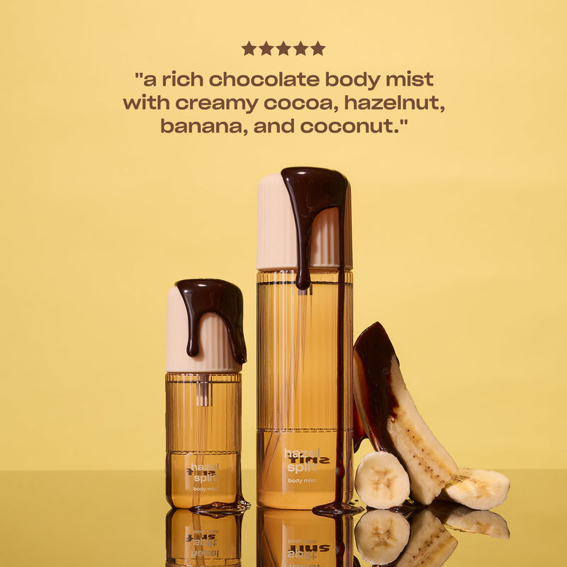 HAZEL SPLIT - HAZELNUT CHOCOLATE BANANA BODY MIST